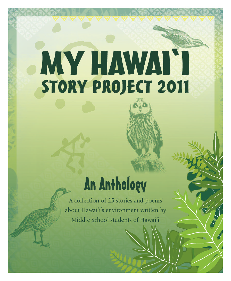 My Hawai‘i Story Project 2011