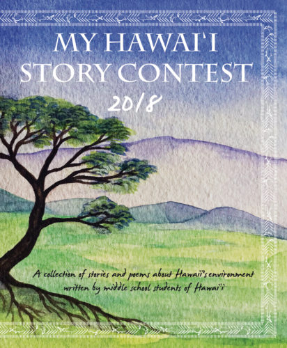 My Hawaiʻi Story Project 2018